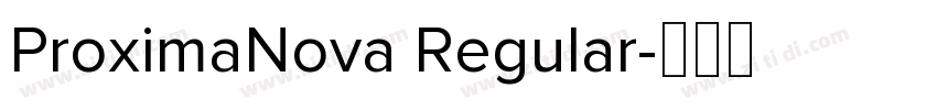 ProximaNova Regular字体转换
